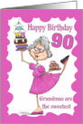 Happy 90th Birthday Granny Sweets card