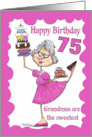 Happy 75th Birthday Granny Sweets card