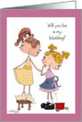 Will You be in my Wedding Perfect Fit Little Tailor card