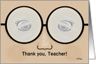 Customizable Thank You for Teacher, Face with Glasses card