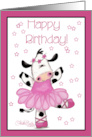 Cow Ballerina Happy Birthday Dance Your Dairy’ere Off card