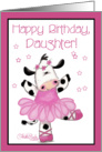 Happy Birthday for Daughter-Cow Ballerina card