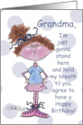 Hold My Breath Birthday Grandma Little Girl Holds Breath card