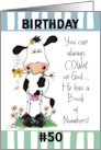 50th Birthday COWnt on God Cow with Flower card