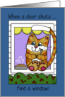Encouragement Cat in the Window With Pie When a Door Shuts card