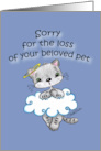 Sorry for the Loss of Your Cat Pet Sympathy Cat in a Cloud card