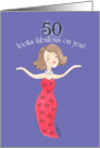 Lady in Red 50th Birthday Fifity Looks Fabulous on You card