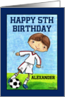 Boy’s 5th Birthday Customizable Name for Alexander Soccer Player card