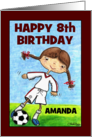 Girl’s 8th Birthday Customizable Name for Amanda Soccer Player card