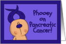 Get Well Phooey on Pancreatic Cancer Hairless Hare Purple Ribbon Ears card