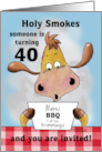 40th Birthday Invitation BBQ Cookout Holy Smokes Funny Cow card