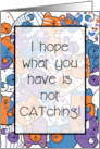 Get Well Soon Colorful Cartoon Cat Pattern CATching card
