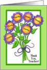 Bunch of Flowers Thank You for Teacher card