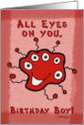 Red Alien with Five Eyes Happy Birthday for the Birthday Boy card