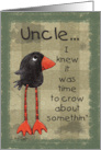 Primitive Long Legged Crow Birthday for Uncle card