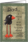 Primitive Long Legged Crow Birthday for Dad card