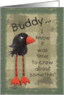 Primitive Long Legged Crow Birthday for my Buddy card