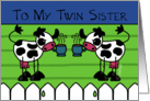 Happy Birthday Twin Sister Coffee and Cream Cows card