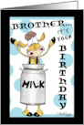 Happy Birthday to Brother Milk Can Cow card