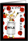 Happy Birthday to Friend Milk Can Cow card