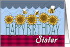 Happy Birthday for Sister Sunflowers and Bees card