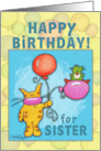 Happy Birthday for Sister Cat and Bird with Balloons card