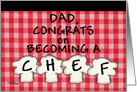 Congratulations on Becoming a Chef for Dad -Chef Hats card