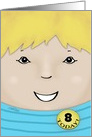 Customizable Happy Birthday 8 year old Boy-Blond-Haired Boy card