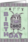 50th Birthday-Monster with Number Fifty card