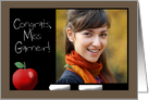 Congratulations on Becoming a Teacher- Customizable Photo Card- Chalk Board card