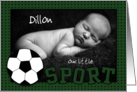 Baby’s Birth Announcement Customizable Photo Card Soccer Sport card