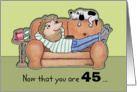 Happy 45th Birthday -Boring Couch Dude and Dog card