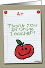 Thank You for 1st Grade Teacher-A+ Notebook Paper card