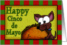 Happy Cinco de Mayo humor Chihuahua and Taco card