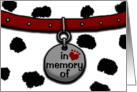 Loss of Dog Sympathy In Memory Collar White and Black Spots card
