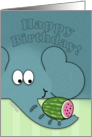 Happy Birthday- Elephant with Watermelon card