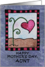 Happy Mother’s Day for Aunt- Heart Flower card
