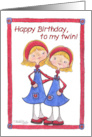 Happy Birthday to my Twin Sister Two Blonde Haired Girls card