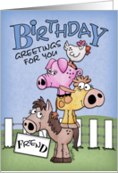 Happy Birthday for Friend Farm Animal Pile Up card