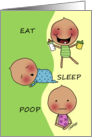 Congratulations on Becoming Parents Babies Eat Sleep and Poop card