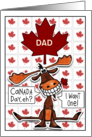 Customizable Canada Day Dad Funny Grinning Moose Maple Leaf card