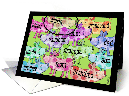 Cousin's Birthday Pigs You are ImPORKtant card (1027279)
