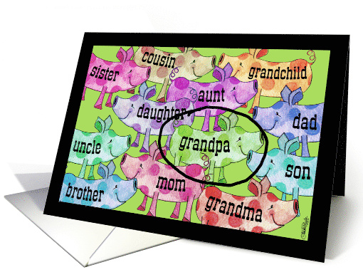 Grandpa's Birthday Pigs You are ImPORKtant card (1027337)