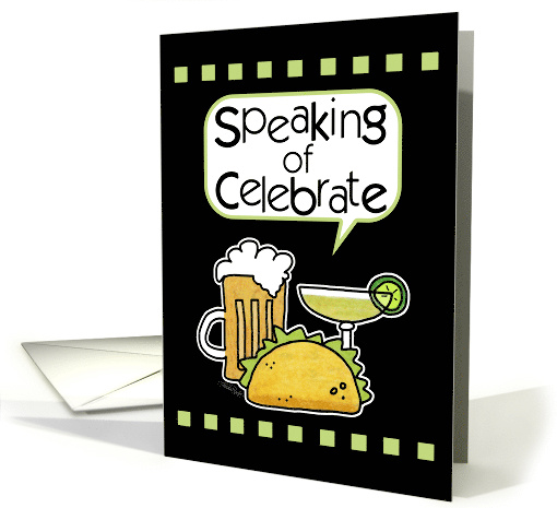 Happy Cinco de Mayo Beer Margarita Taco Speech Bubble card (1042783)