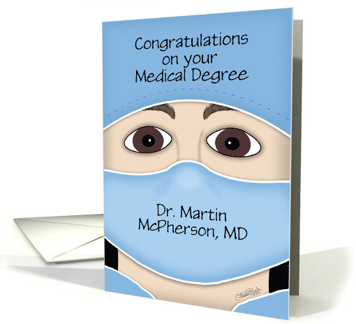 Personalized Congratulations on Medical Degree for Male Face Mask card
