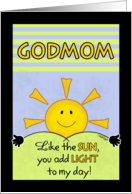 Happy Birthday to Godmom Godmother Add Light to My Day card
