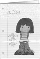 Customizable Missing You-Little Black/White Kawaii Girl on notepaper card