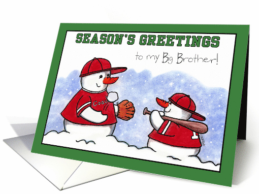 Customizable Season's Greetings to Big Brother Snowmen Baseball card