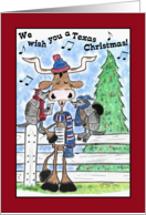 Merry Christmas to Texas Friends Longhorn and Armadillos Sing Carols card