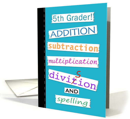 Back to School for 5th Grader Notebook and Taped Words card (1146294)